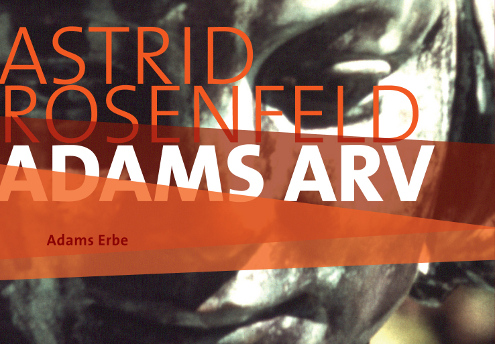 Astrid Rosenfeld Adams arv Ausschnitt hemsida