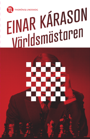 Världsmästaren – Einar Kárason