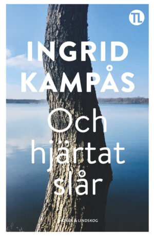 Och hjärtat slår – Ingrid Kampås